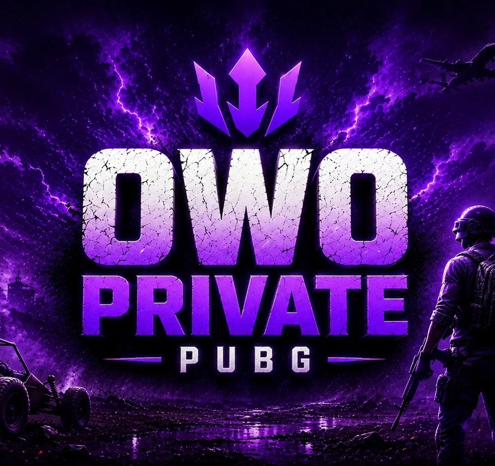 OWO PRIVATE PUBG