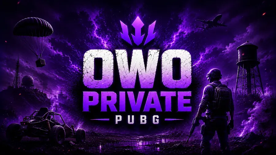OWO PRIVATE PUBG